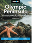 Moon Olympic Peninsula: With Olympic National Park (5TH ed.) Revised