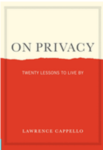 On Privacy: Twenty Lessons to Live by