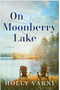 On Moonberry Lake