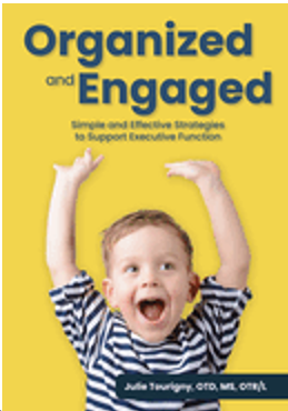 0524    Organized and Engaged: Simple and Effective Strategies to Support Executive Function