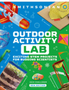 Outdoor Activity Lab 2nd Edition (DK Activity Lab)