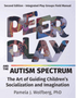 Peer Play and the Autism Spectrum     (2ND ed.) 