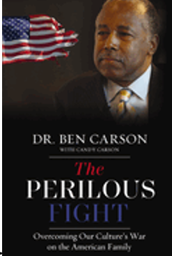 0624     Perilous Fight, The: Overcoming Our Culture's War on the American Family