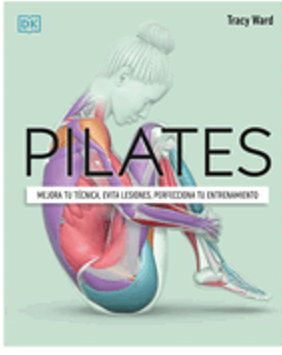 0124  Pilates (Science of Pilates) (DK Science of)  Spanish Edition