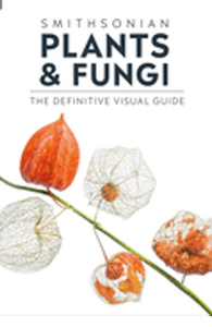 Plants and Fungi: The Definitive Visual Encyclopedia (DK Definitive Visual Encyclopedias)