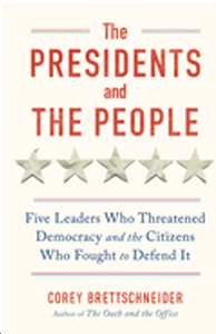 Presidents and the People, The