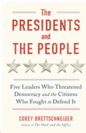 Presidents and the People, The