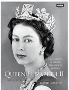 1023   Queen Elizabeth II: A Celebration of Her Life and Reign in Pictures