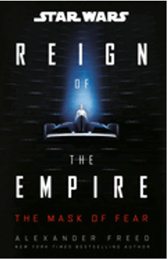 Star Wars: The Mask of Fear (Reign of the Empire) (Star Wars: Reign of the Empire)