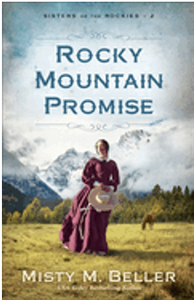 Rocky Mountain Promise (Sisters of the Rockies #02)