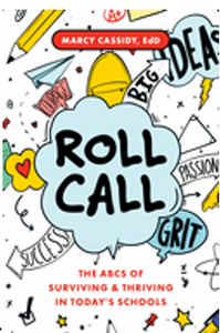 0224    Roll Call: The ABCs of Surviving & Thriving in Today's Schools 