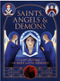 1024    Saints, Angels & Demons: An A-To-Z Guide to the Holy and the Damned