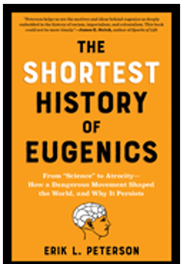 1224     Shortest History of Eugenics, The : From Science to Atrocity