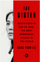 0923  Sister, The: North Korea's Kim Yo Jong, the Most Dangerous Woman in the World