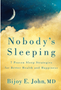 Nobody's Sleeping: 7 Proven Sleep Strategies for Better Health and Happiness