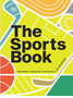 0324    Sports Book, The: The Sports, the Rules, the Tactics, the Techniques (DK Sports Guides)