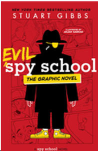 0324   Evil Spy School the Graphic Novel (Spy School)