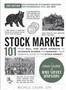 Stock Market 101, 2nd Ed.: From Bull and Bear Markets to Dividends, Shares, and Margins
