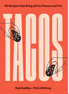 0824    Tacos: Over 50 Recipes That Bring All the Flavor and Fun