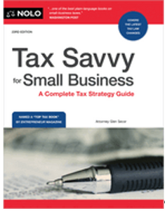 Tax Savvy for Small Business: A Complete Tax Strategy Guide (23RD ed.) 