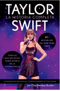 0125    Taylor Swift \ (Spanish Edition): La Historia Completa