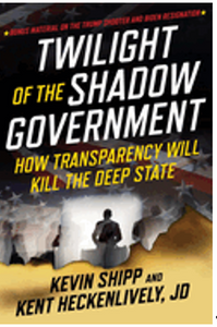 1024    Twilight of the Shadow Government: How Transparency Will Kill the Deep State