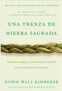 1024    Braiding Sweetgrass / Una Trenza de Hierba Sagrada (Spanish Edition)