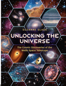 1024   Unlocking the Universe: The Cosmic Discoveries of the Webb Space Telescope