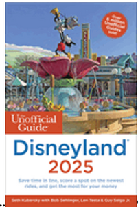 0924    Unofficial Guide to Disneyland 2025, The