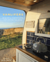 Vanlifers: Beautiful Conversions for Life on the Road     New in Paperback