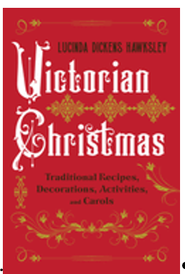 Victorian Christmas: Traditional Recipes, Decorations, Activities, and Carols