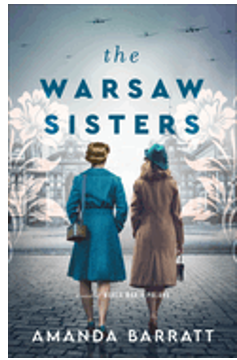 Warsaw Sisters, The: A Novel of WWII Poland