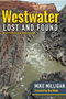 Westwater Lost and Found: Expanded Edition