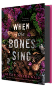 0525    When the Bones Sing    Ages 14 and up