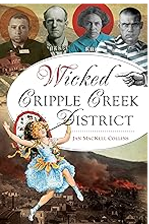 1024     Wicked Cripple Creek District 