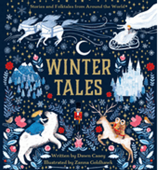 Winter Tales: Stories and Folktales from Around the World