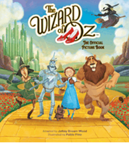 Wizard of Oz, The The Official Picture Book