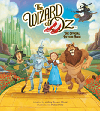 Wizard of Oz, The The Official Picture Book