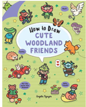How to Draw Cute Woodland Friends (Draw Cute Stuff)