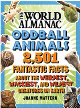World Almanac Oddball Animals     Ages 8-12