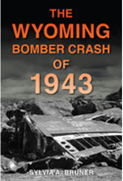 0525    Wyoming Bomber Crash of 1943, The