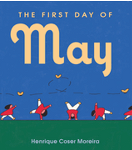 First Day of May, The