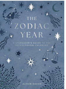 Zodiac Year: A Stargazer's Guide to the Astrological Calendar