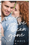 Since You've Been Gone ( Restoring Heritage #3 )