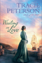 Waiting on Love ( Ladies of the Lake #3 )