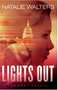Lights Out ( The Snap Agency #1 )