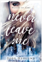 Never Leave Me ( The Waters of Time #2)