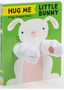 Hug Me Little Bunny: Finger Puppet Book