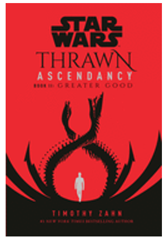 Star Wars: Thrawn Ascendancy, The (Book II: Greater Good)