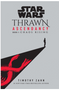 Star Wars: Thrawn Ascendancy (Book I: Chaos Rising)